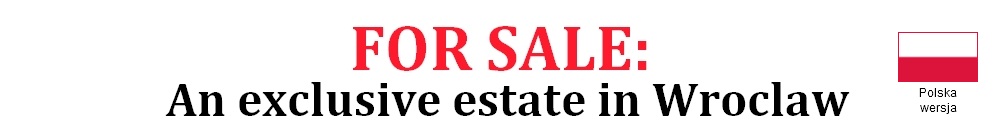For sale: An exclusive estate in Wroclaw